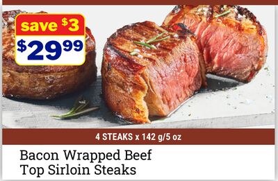 Bacon Wrapped Beef Top Sirloin Steaks