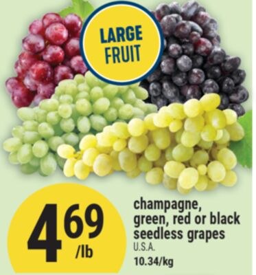 champagne, green, red or black seedless grapes