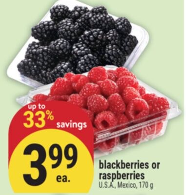 Blackberries or raspberries