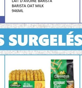 CAVENDISH FARMS FRITES OU GALETTES POMME DE TER…