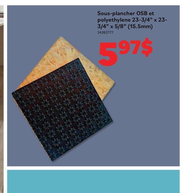 Sous-plancher OSB et polyéthylène 23-3/4" x 23-…
