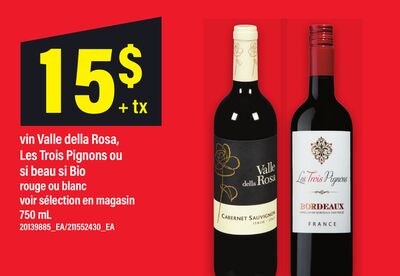 VIN VALLE DELLA ROSA, LES TROIS PIGNONS OU SI B…