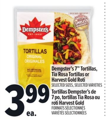 DEMPSTER'S 7" TORTILLAS, TIA ROSA TORTILLAS OR …