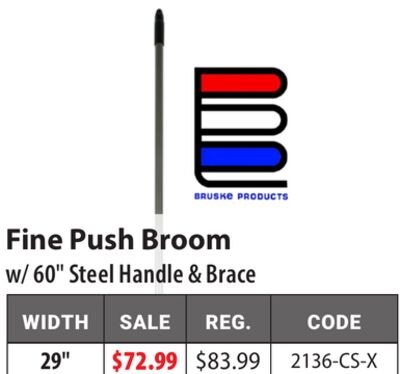 Fine Push Broom w/ 60" Steel Handle & Brace