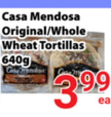 Casa Mendosa Original/Whole Wheat Tortillas