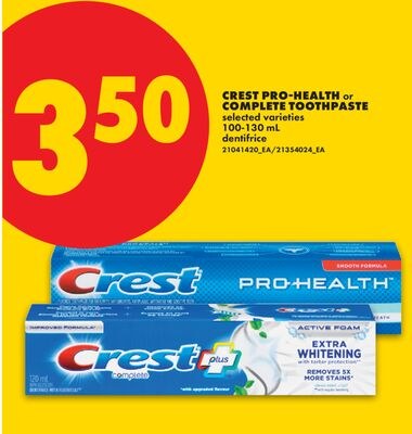 CREST PRO-HEALTH or COMPLETE TOOTHPASTE, 100-13…