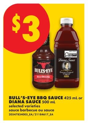 BULL'S-EYE BBQ SAUCE, 425 ML OR DIANA SAUCE, 50…