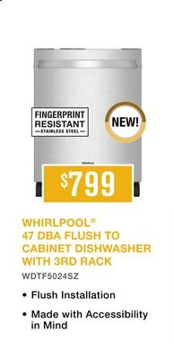 WHIRLPOOL® 47 DBA FLUSH TO CABINET DISHWASHER W…