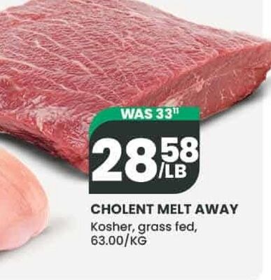 CHOLENT MELT AWAY