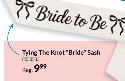 Tying The Knot "Bride" Sash