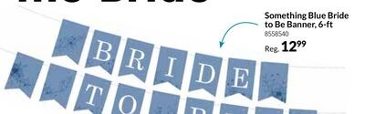 Something Blue Bride to Be Banner, 6-ft