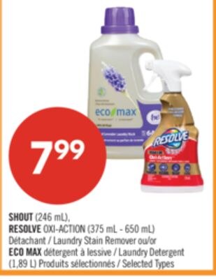 SHOUT (246 mL), RESOLVE OXI-ACTION (375 mL - 65…