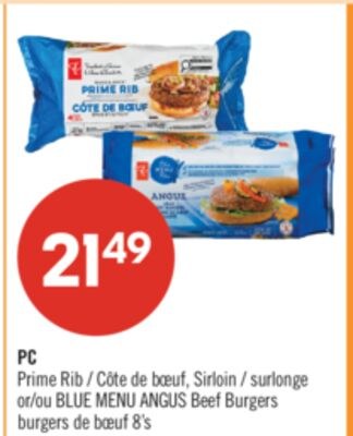 PC Prime Rib, Sirloin or BLUE MENU ANGUS Beef B…