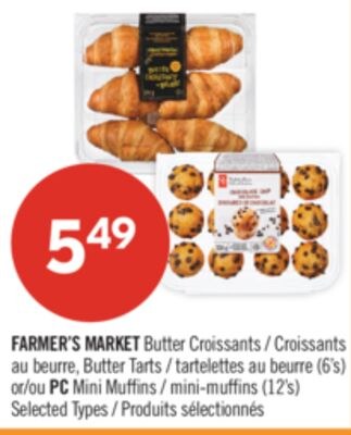 FARMER'S MARKET Butter Croissants Butter Tarts …