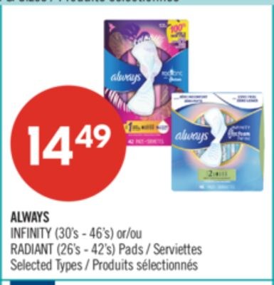 ALWAYS INFINITY (30's - 46's) or RADIANT (26's …