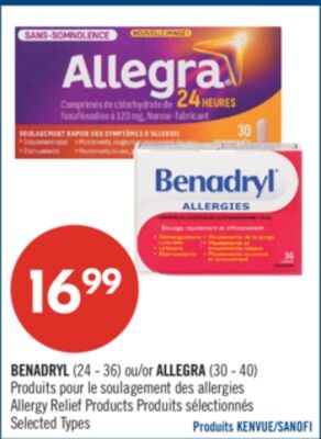 BENADRYL (24-36) ou ALLEGRA (30-40) Produits po…