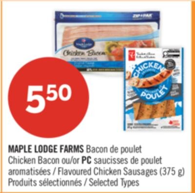 MAPLE LODGE FARMS Bacon de poulet ou PC sauciss…