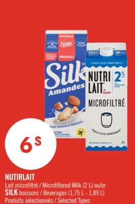 NUTIRLAIT Lait microfiltré (2 L) ou SILK boisso…