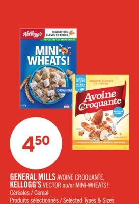 GENERAL MILLS AVOINE CROQUANTE, KELLOGG'S VECTO…