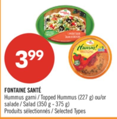 FONTAINE SANTÉ Hummus garni (227 g) ou salade (…