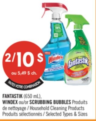 FANTASTIK (650 mL), WINDEX ou SCRUBBING BUBBLES…