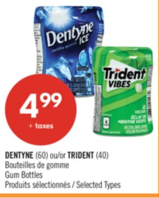 DENTYNE (60) ou TRIDENT (40) Bouteilles de gomme