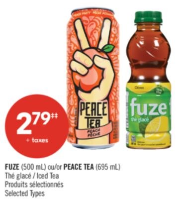 FUZE (500 mL) ou/or PEACE TEA (695 mL) Thé glacé