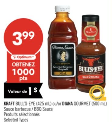 KRAFT BULL'S-EYE (425 mL) ou DIANA GOURMET (500…