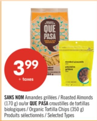 SANS NOM Amandes grillées (170 g) ou QUE PASA c…