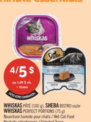 WHISKAS PÂTÉ (100 g), SHEBA BISTRO ou WHISKAS P…