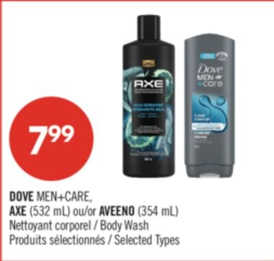 DOVE MEN+CARE, AXE (532 mL) ou AVEENO (354 mL) …