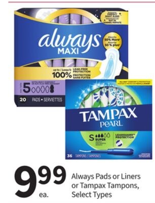Always Pads or Liners or Tampax Tampons