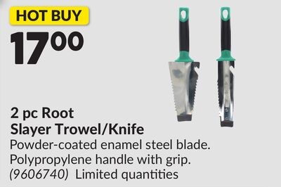 2 pc Root Slayer Trowel/Knife