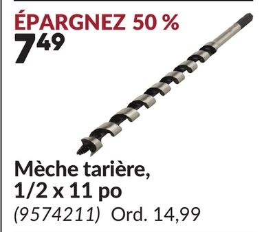 Mèche tarière, 1/2 x 11 po