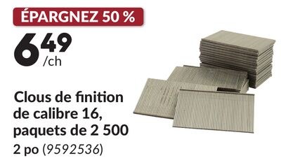 Clous de finition de calibre 16, paquets de 2 5…