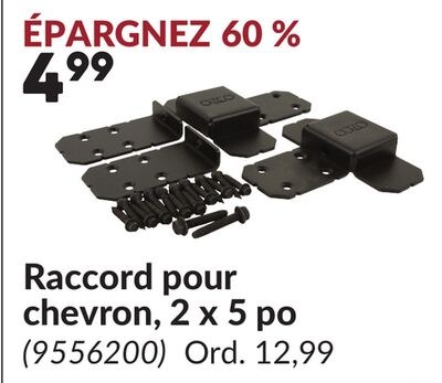 Raccord pour chevron, 2 x 5 po