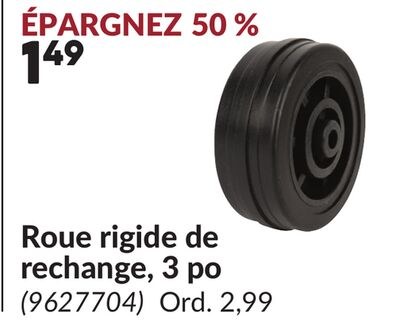 Roue rigide de rechange, 3 po