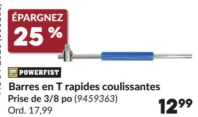 Barres en T rapides coulissantes