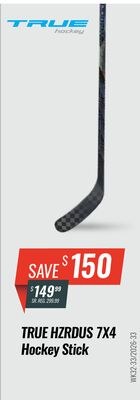 TRUE HZRDUS 7X4 HOCKEY STICK
