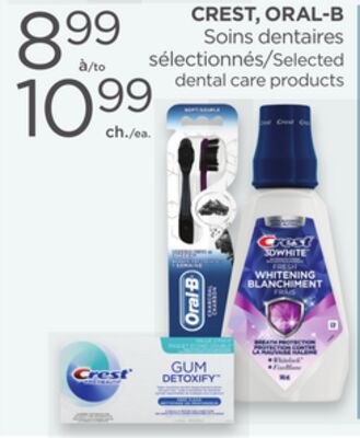 CREST, ORAL-B Selected dental care products