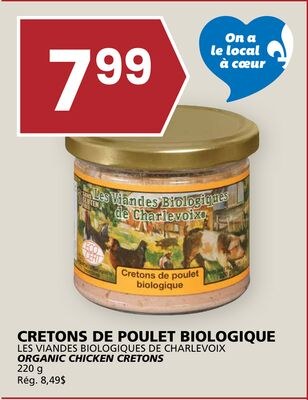 CRETONS DE POULET BIOLOGIQUE