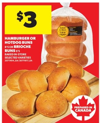 HAMBURGER OR HOTDOG BUNS, 8'S OR BRIOCHE BUNS ,…