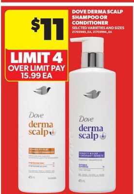DOVE DERMA SCALP SHAMPOO OR CONDITIONER