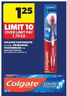 COLGATE TOOTHPASTE, 52-95 ML, OR MANUAL TOOTHBR…