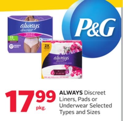 ALWAYS Discreet Liners, Pads or Underwear