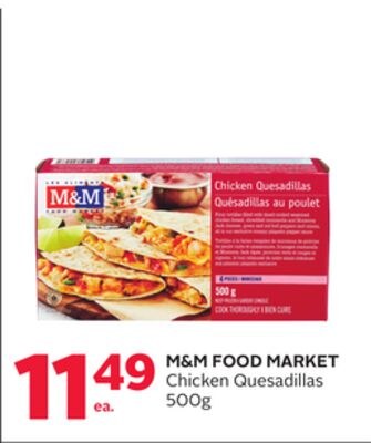 M&M FOOD MARKET Chicken Quesadillas