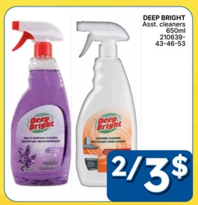 DEEP BRIGHT Asst. cleaners