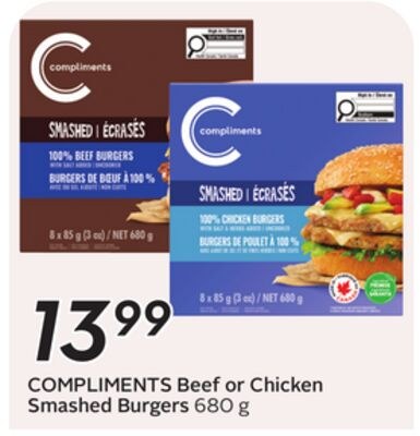 COMPLIMENTS Beef or Chicken Smashed Burgers