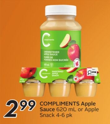 COMPLIMENTS Apple Sauce 620 mL or Apple Snack 4…