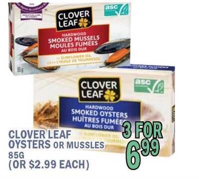 CLOVER LEAF OYSTERS OR MUSSELS